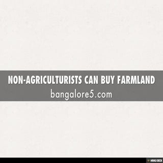 NON-AGRICULTURISTS CAN BUY FARMLAND
