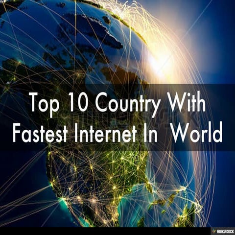 Top 10 Country With Fastest Internet In  World