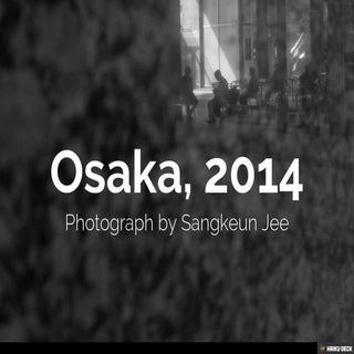 Osaka, 2014