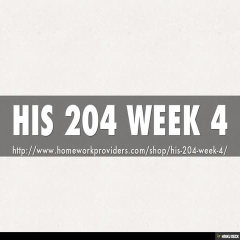 HIS 204 WEEK 4