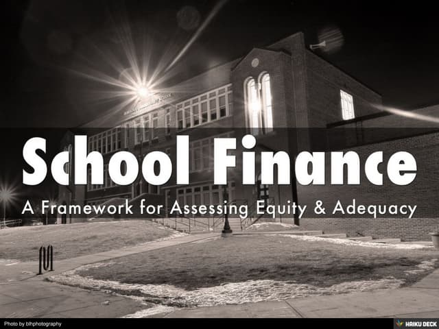 A Framework for Assessing Equity and Adequacy