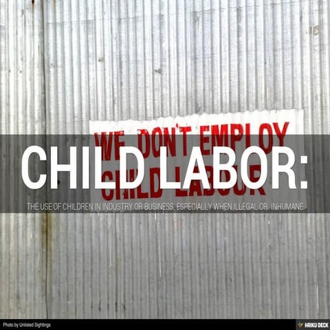 Child Labor: