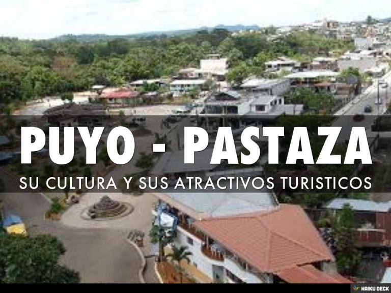 Puyo Pastaza Puyo Pastaza