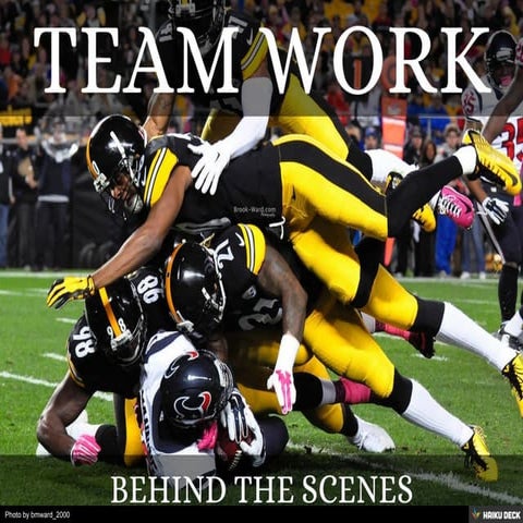 Team Work