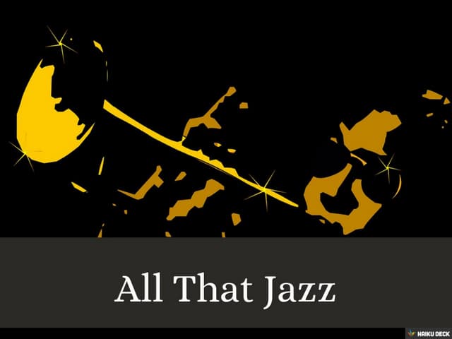 All That Jazz