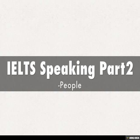IELTS Speaking Part2