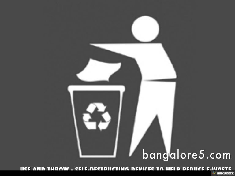USE AND THROW SELFDESTRUCTING DEVICES TO HELP REDUCE EWASTE