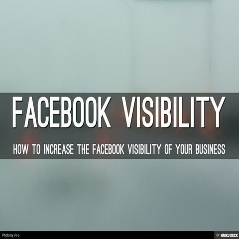 Facebook Visibility