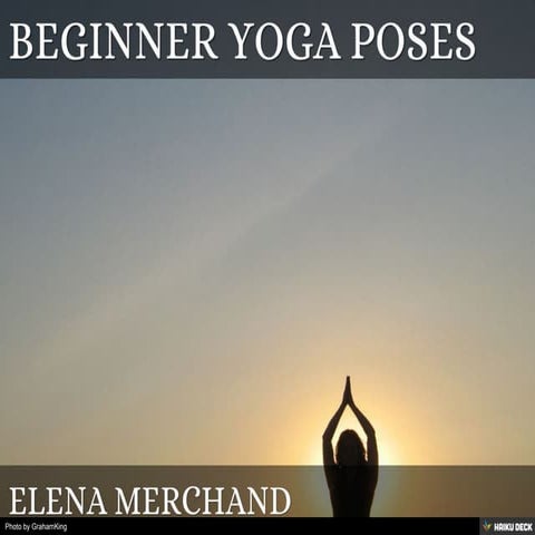 Beginner Yoga Poses