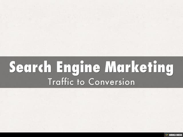 Search Engine Marketing
