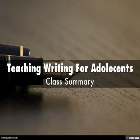 Teaching Writing For Adolecents
