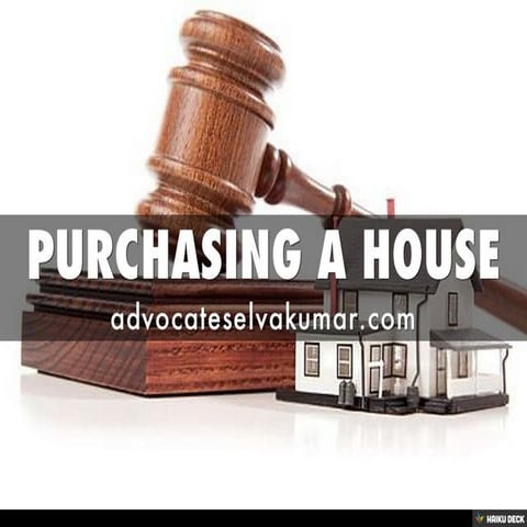 PURCHASING A HOUSE