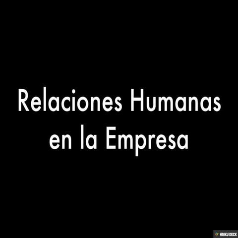 Relaciones Humanas en la Empresa (Isabel Terrero) I-U-T- (75)Turismo