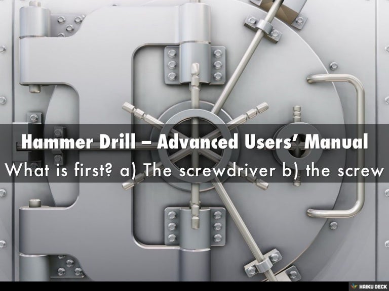 Hammer Drill Advanced Users’ Manual