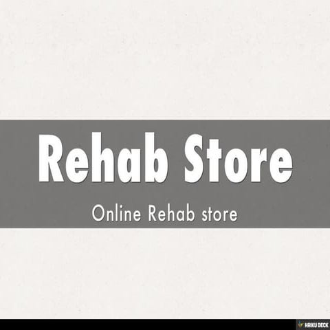 Rehab Store | PDF