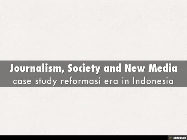 Journalism, Society and New Media