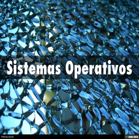 Sistemas Operativos