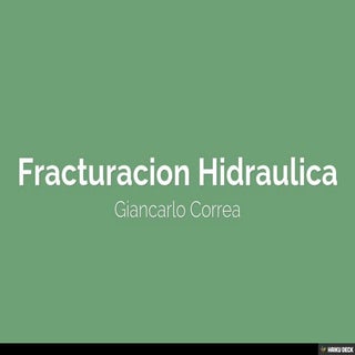 Fracturacion Hidraulica