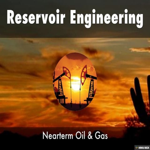 Reservoir Engineering