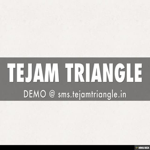 TEJAM TRIANGLE