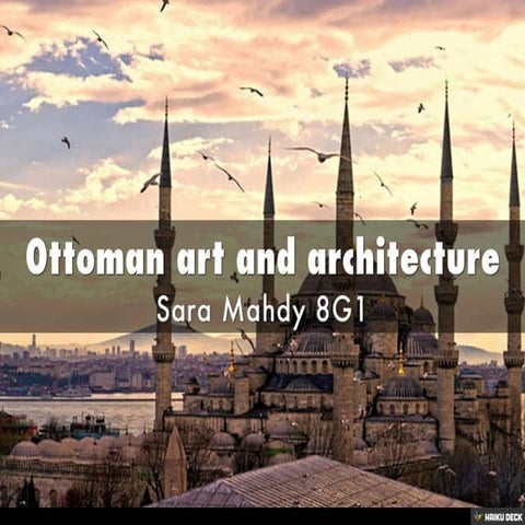 Ottoman art and architecture