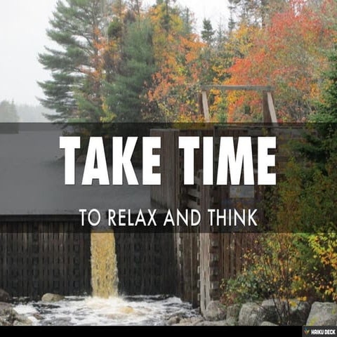 TAKE TIME