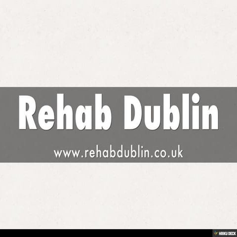 Rehab Dublin