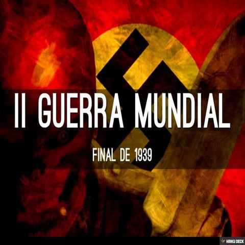 II GUERRA MUNDIAL