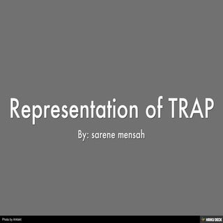 Representation of TRAP