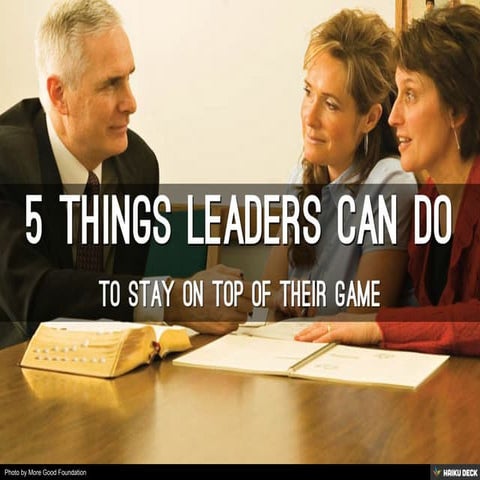 5 Things LEADERS CAN DO