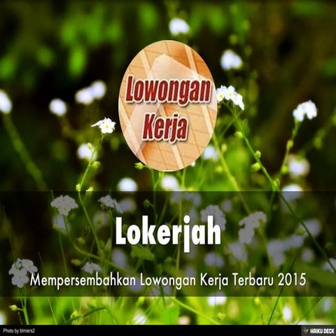 Lowongan Kerja 2015 (Lokerjah)