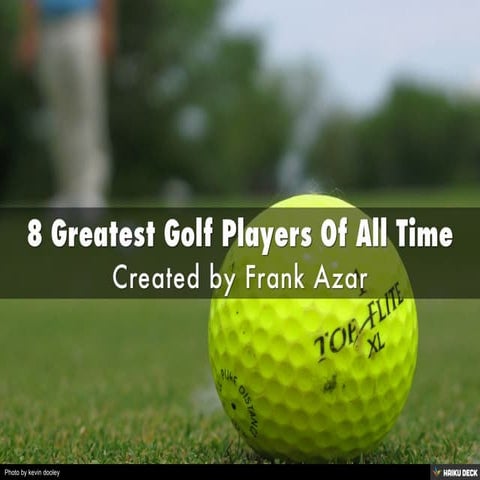 Frank Azar | 8 Greatest Golf Players Of All Time