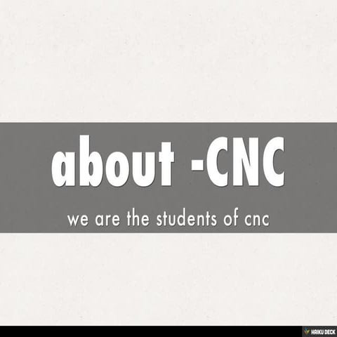 about -CNC | PPT