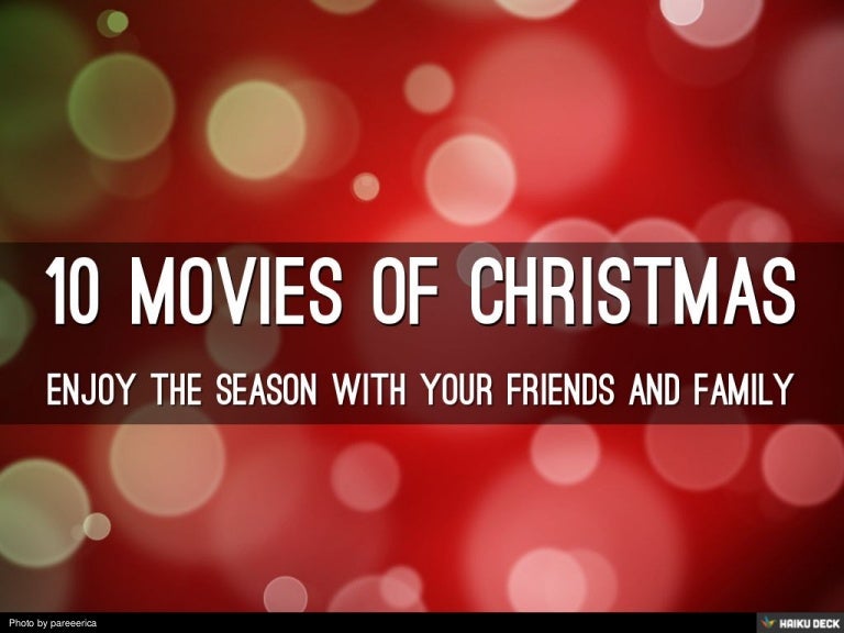 10 MOVIES OF CHRISTMAS