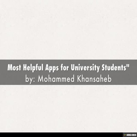 Most Helpful Apps for University Students"