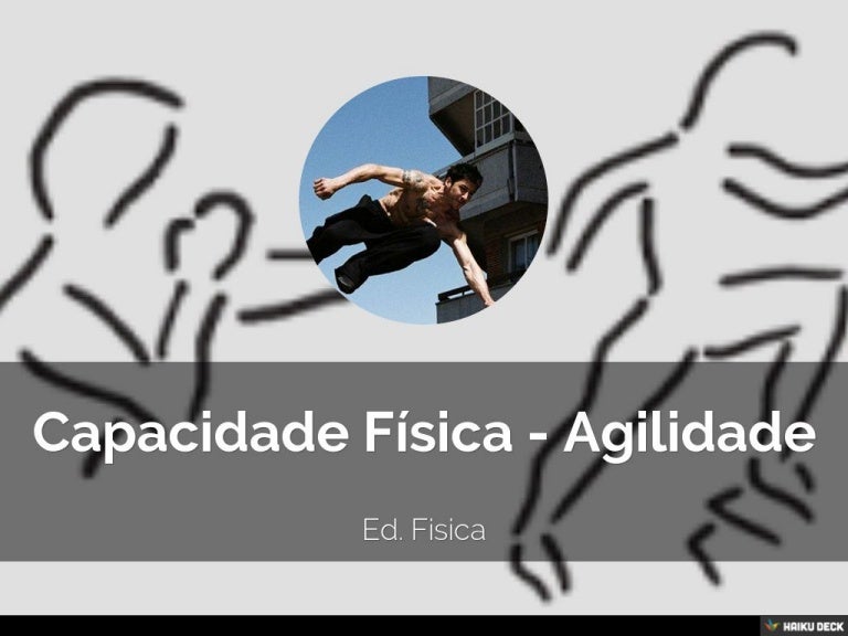 Capacidade Física Agilidade