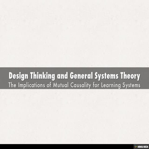 Design Thinking and General Systems Theory | PDF | Technology & Computing
