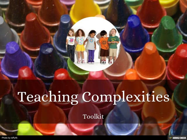 EDU 101: Teaching Complexities Toolkit
