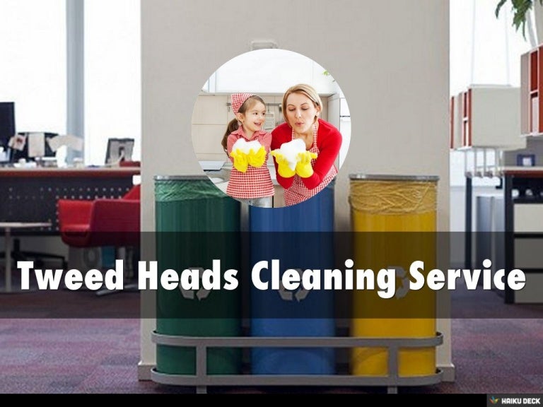 Tweed Heads Cleaning Service