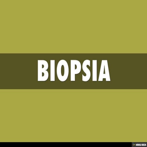 BIOPSIA
