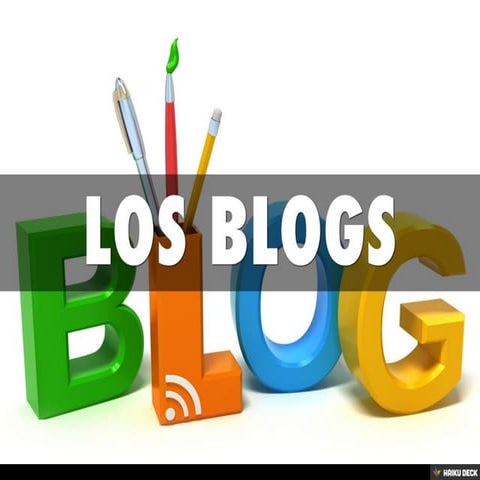 LOS BLOGS