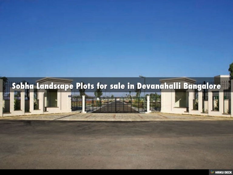 Sobha Landscape Plots for sale in Devanahalli Bangalore