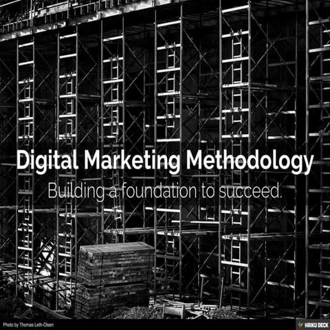 Digital Marketing Methodology