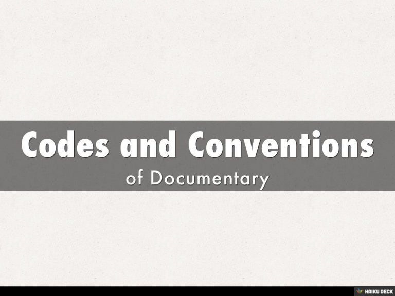 Codes and Conventions