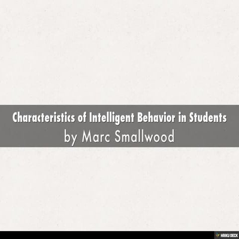 Characteristics of Intelligent Behavior in Students | PDF | Educational ...