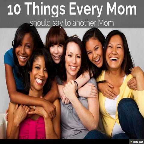 10 Things Every Mom
