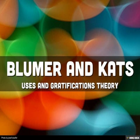BLUMER AND KATS