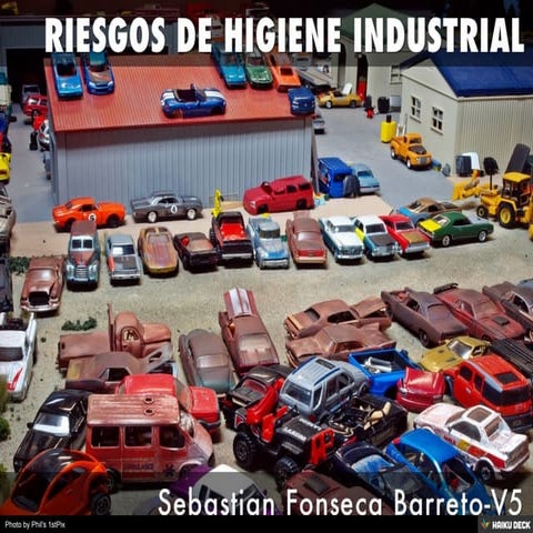 RIESGOS DE HIGIENE INDUSTRIAL