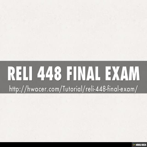 RELI 448 FINAL EXAM