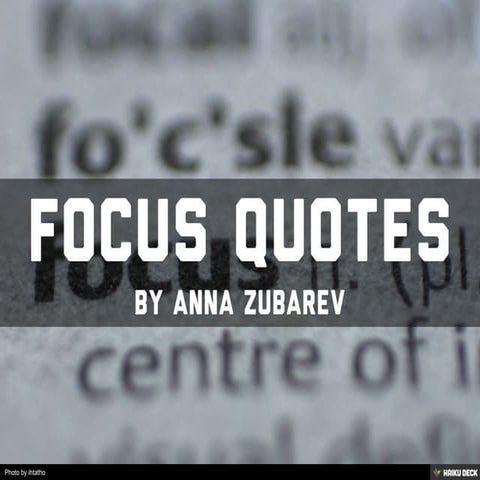 FOCUS quotes